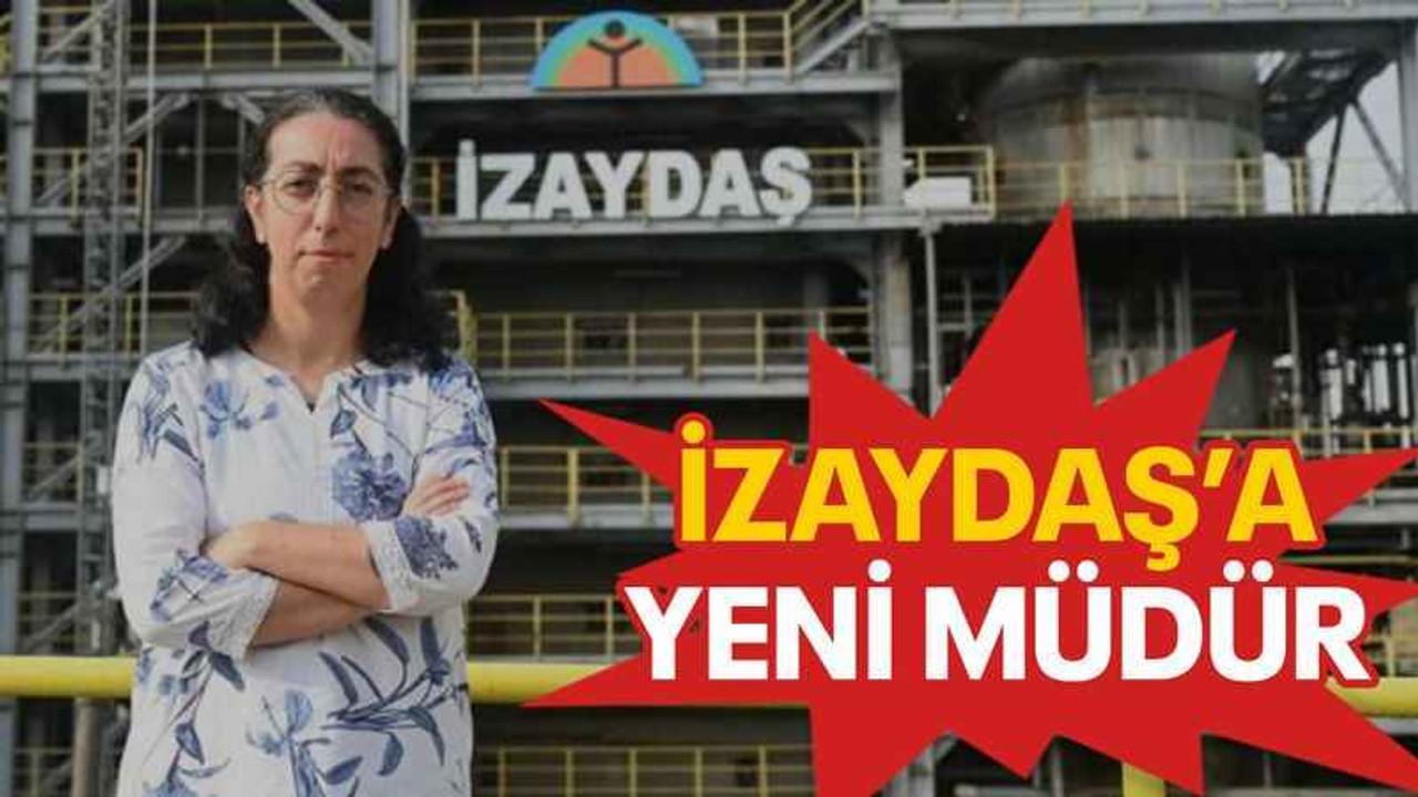 İZAYDAŞ’a yeni müdür